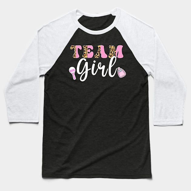 Team Girl Gender Reveal Baseball T-Shirt by Hensen V parkes